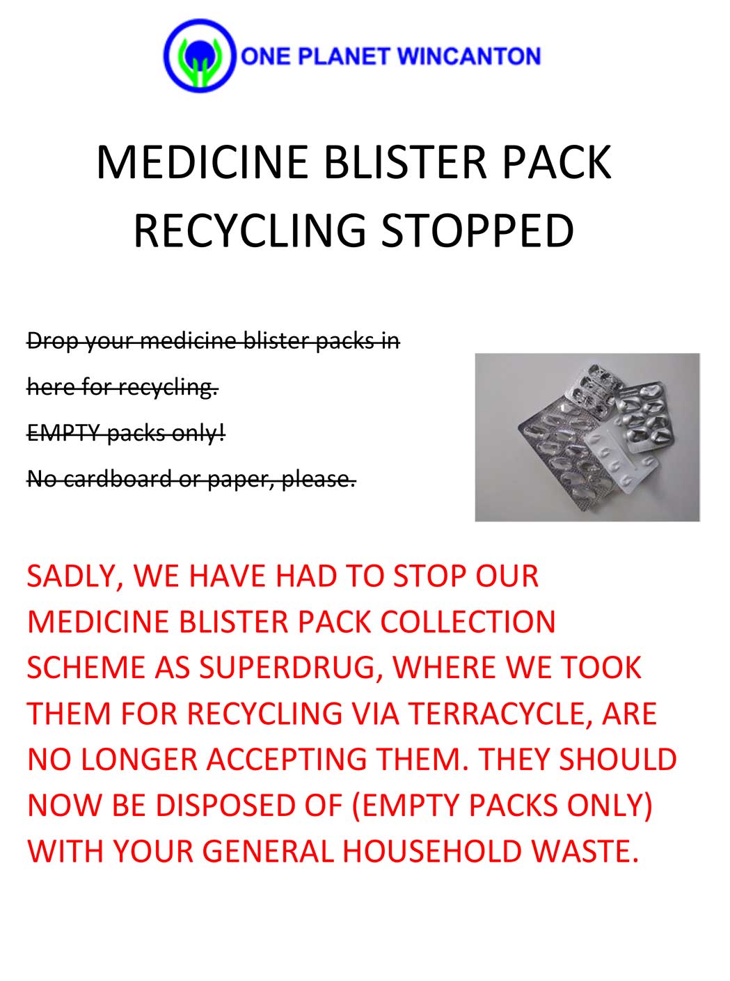 no more blister pack recycling in Wincanton